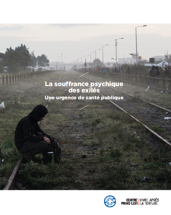 La souffrance psychique des exilés - Une urgence de santé publique