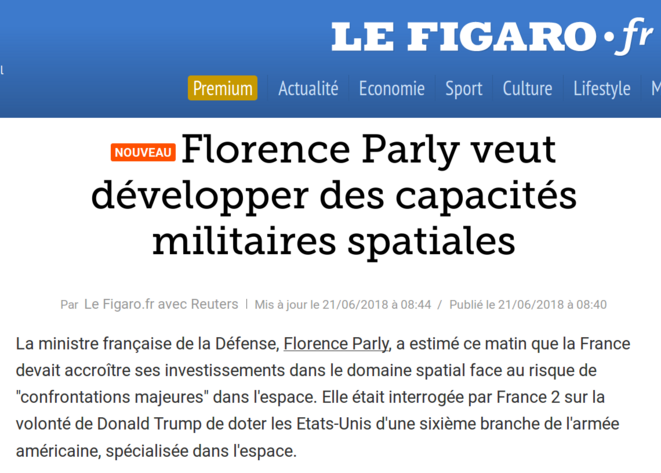 http://www.lefigaro.fr/flash-actu/2018/06/21/97001-20180621FILWWW00047-florence-parly-veut-developper-des-capacites-militaires-spatiales.php http://www.lefigaro.fr/flash-actu/2018/06/21/97001-20180621FILWWW00047-florence-parly-veut-developper-des-capacites-militaires-spatiales.php