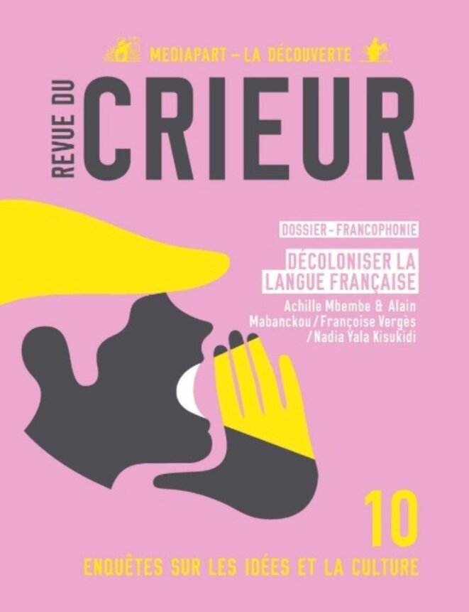 Le numéro 10 du Crieur est en vente en librairie et dans les Relay Le numéro 10 du Crieur est en vente en librairie et dans les Relay