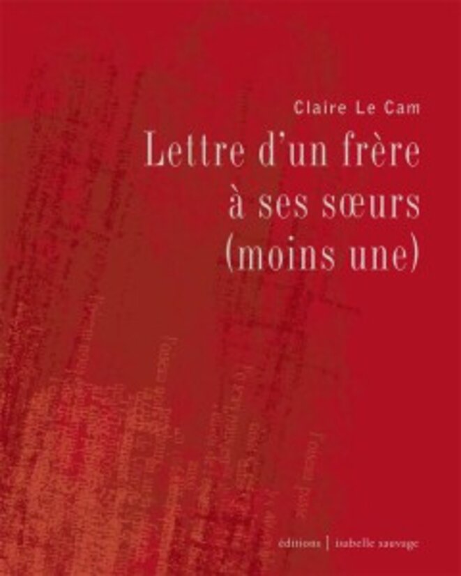 De fiel de frère, l’encre du nouveau livre de Claire Le Cam