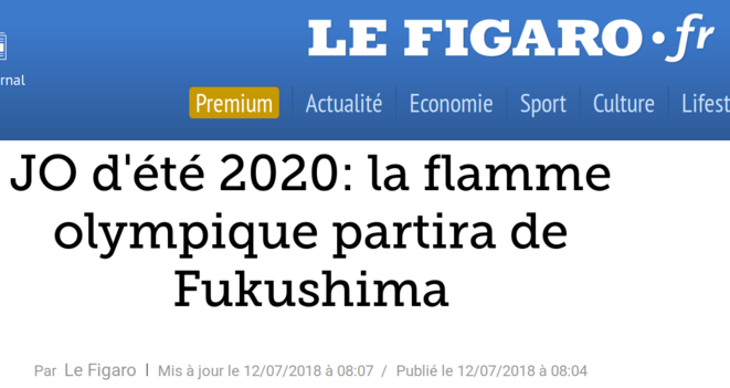 http://www.lefigaro.fr/flash-actu/2018/07/12/97001-20180712FILWWW00025-jo-d-ete-2020-la-flamme-olympique-partira-de-fukushima.php http://www.lefigaro.fr/flash-actu/2018/07/12/97001-20180712FILWWW00025-jo-d-ete-2020-la-flamme-olympique-partira-de-fukushima.php