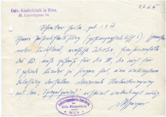 Hans Asperger a recommandé le transfert de Herta à Spiegelgrund parce qu'elle "doit être un fardeau insupportable pour sa mère", 27 juin 1941 (WStLA) Hans Asperger a recommandé le transfert de Herta à Spiegelgrund parce qu'elle "doit être un fardeau insupportable pour sa mère", 27 juin 1941 (WStLA)