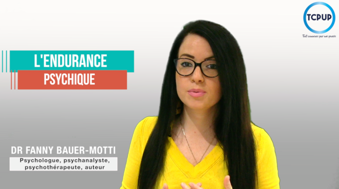 L'endurance psychique - Dr Fanny Bauer-Motti