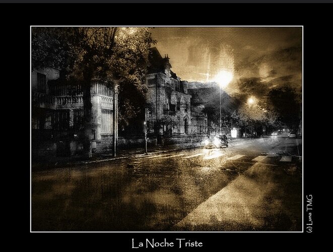 La Noche Triste © Luna TMG
