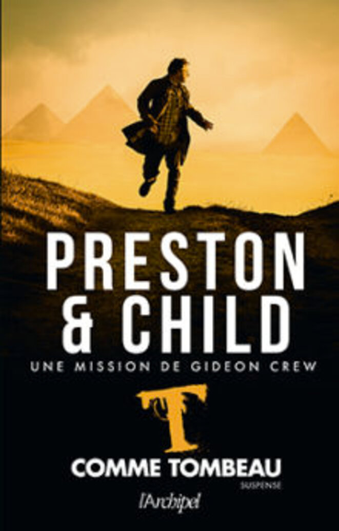 T comme Tombeau de Douglas Preston & Lincoln Child (The Pharaoh Key)