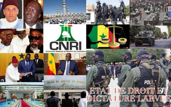 SÉNÉGAL: DE L'ÉTAT DE DROIT À LA DICTATURE LARVÉE