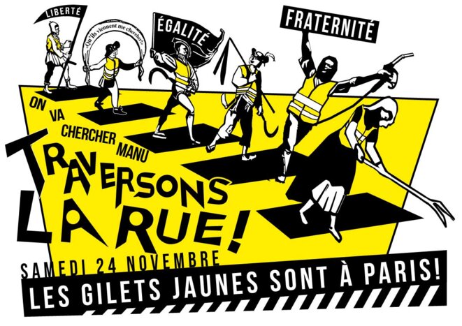 Affiche pour le rassemblement parisien des gilets jaunes du samedi 24 novembre. © olivier long Affiche pour le rassemblement parisien des gilets jaunes du samedi 24 novembre. © olivier long