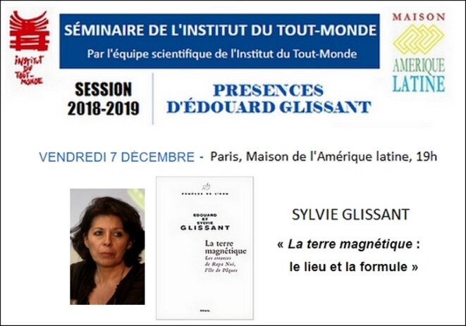 Sylvie Glissant, «La terre magnétique: le lieu et la formule», vend. 7 déc. ITM