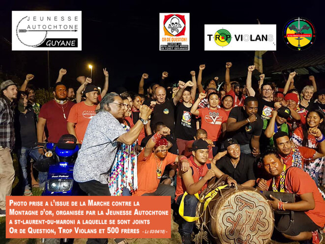 Marche collective contre la Montagne d'or - Saint-Laurent-du-Maroni - Guyane Française - Avril 2018 Marche collective contre la Montagne d'or - Saint-Laurent-du-Maroni - Guyane Française - Avril 2018