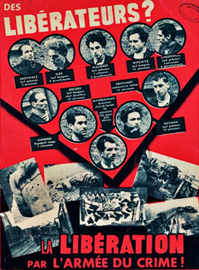 Affiche Rouge - Propagande nazie contre la Résistance (groupe Manouchian). Affiche Rouge - Propagande nazie contre la Résistance (groupe Manouchian).