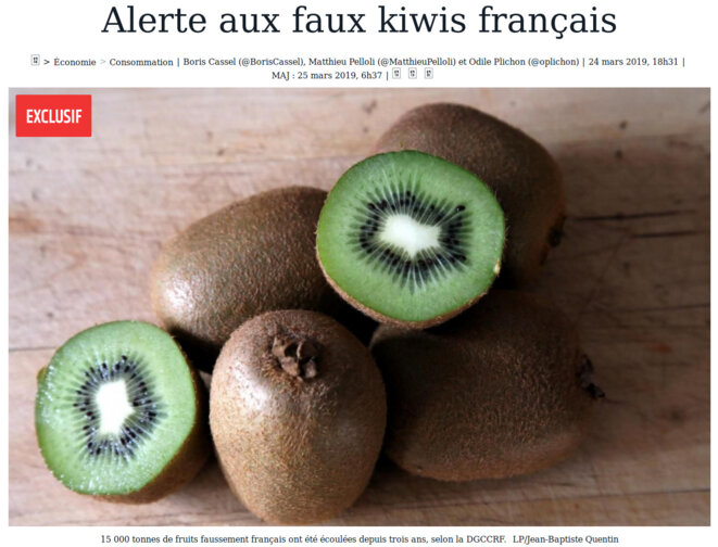 http://www.leparisien.fr/economie/consommation/alerte-aux-faux-kiwis-francais-24-03-2019-8038731.php http://www.leparisien.fr/economie/consommation/alerte-aux-faux-kiwis-francais-24-03-2019-8038731.php