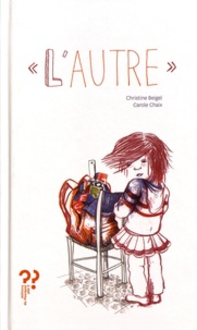 l-autre-christine-beigel-et-carole-chaix-editions-du-pourquoi-pas-1