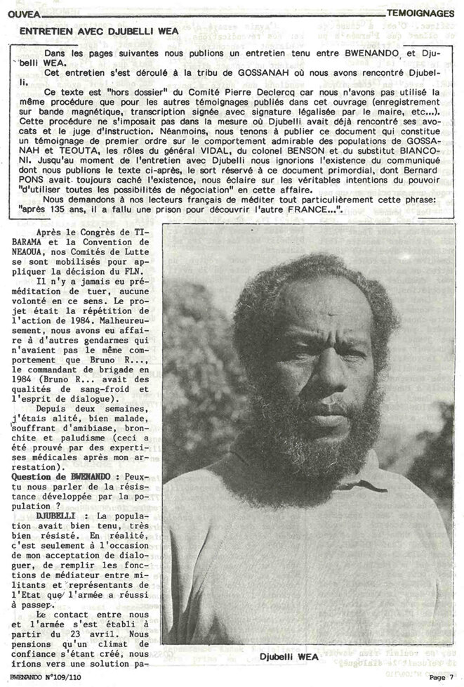 Djubelly Wea répondant à un entretien avec le journal militant kanak Bwenando après le massacre d'Ouvéa. Djubelly Wea répondant à un entretien avec le journal militant kanak Bwenando après le massacre d'Ouvéa.