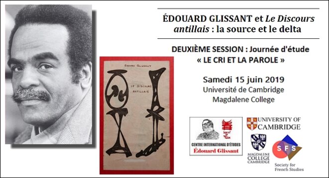 Édouard Glissant : Miami 25 mai / Londres 5 juin / Cambridge 15 juin 2019