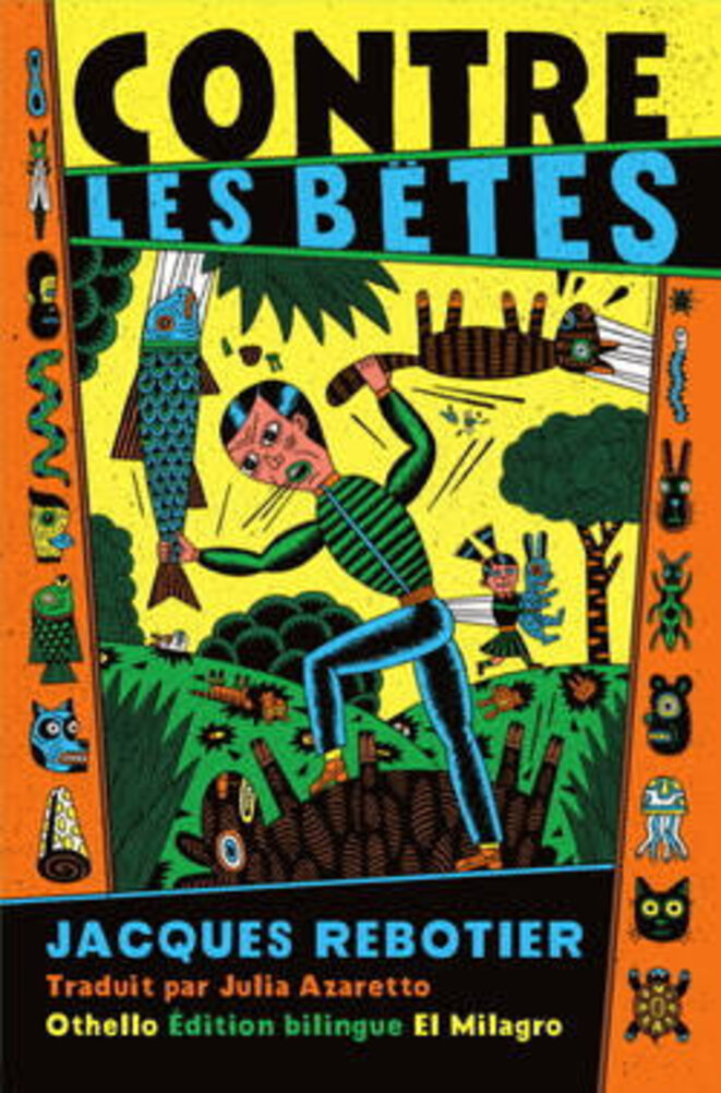 « Contre les bêtes » Jacques Rebotier donne son poème