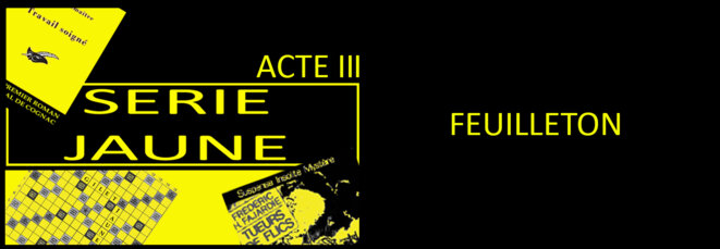 serie-jaune-rectangle-feuilleton-acte-iii