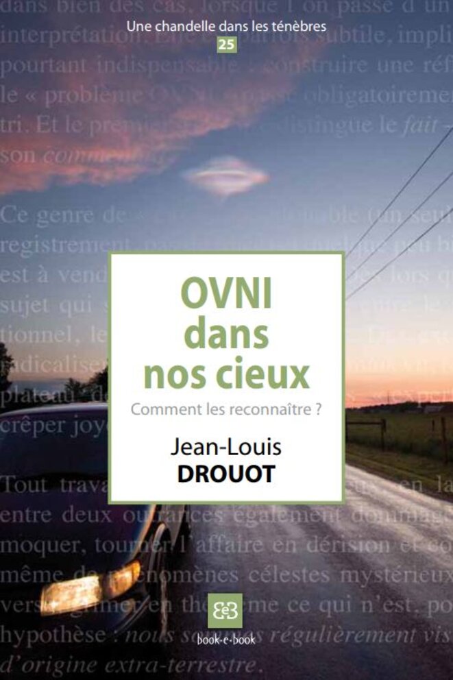 Un très bon livre, pratique, sans théorie, pour débusquer les objets aux allures inhabituelles qui bougent dans nos cieux. Aucune théorie, aucune interprétation, prise contact de l'information à la source. A recommander. © Jean-Louis Drouot Un très bon livre, pratique, sans théorie, pour débusquer les objets aux allures inhabituelles qui bougent dans nos cieux. Aucune théorie, aucune interprétation, prise contact de l'information à la source. A recommander. © Jean-Louis Drouot