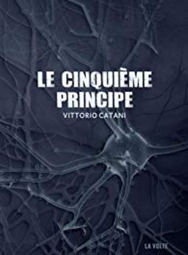 Un jour, un livre - Le cinquième principe de Vittorio Catani
