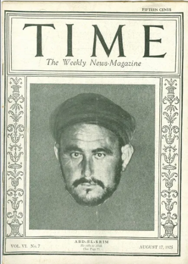 Le chef rebelle rifain, Abdelkrim, fait la couverture du magazine TIME en 1925. Le chef rebelle rifain, Abdelkrim, fait la couverture du magazine TIME en 1925.