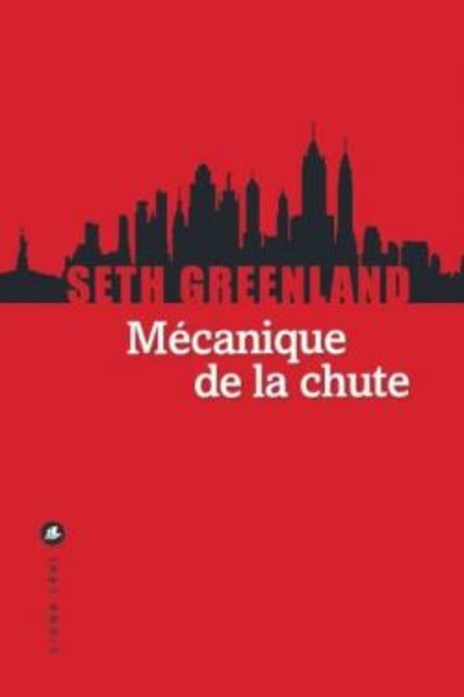 Mécanique de la chute de Seth Greenland (The Hazards of Good Fortune)