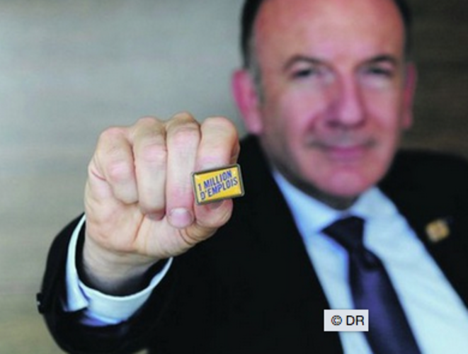 « 1 MILLION d'emplois » Pierre Gattaz © © DR « 1 MILLION d'emplois » Pierre Gattaz © © DR
