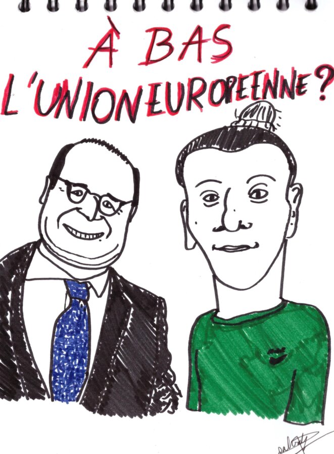 A bas l'Union Européenne ?
