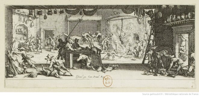 "Les grandes misères de la guerre. Le pillage d'une ferme". Estampe de Jacques Callot, 1633. Source: www.gallica.bnf.fr © Jacques Callot "Les grandes misères de la guerre. Le pillage d'une ferme". Estampe de Jacques Callot, 1633. Source: www.gallica.bnf.fr © Jacques Callot