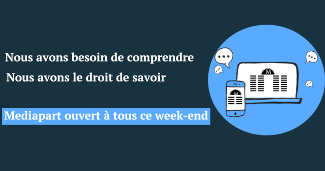 Mediapart en accès libre les 11-12 avril 2020 Mediapart en accès libre les 11-12 avril 2020