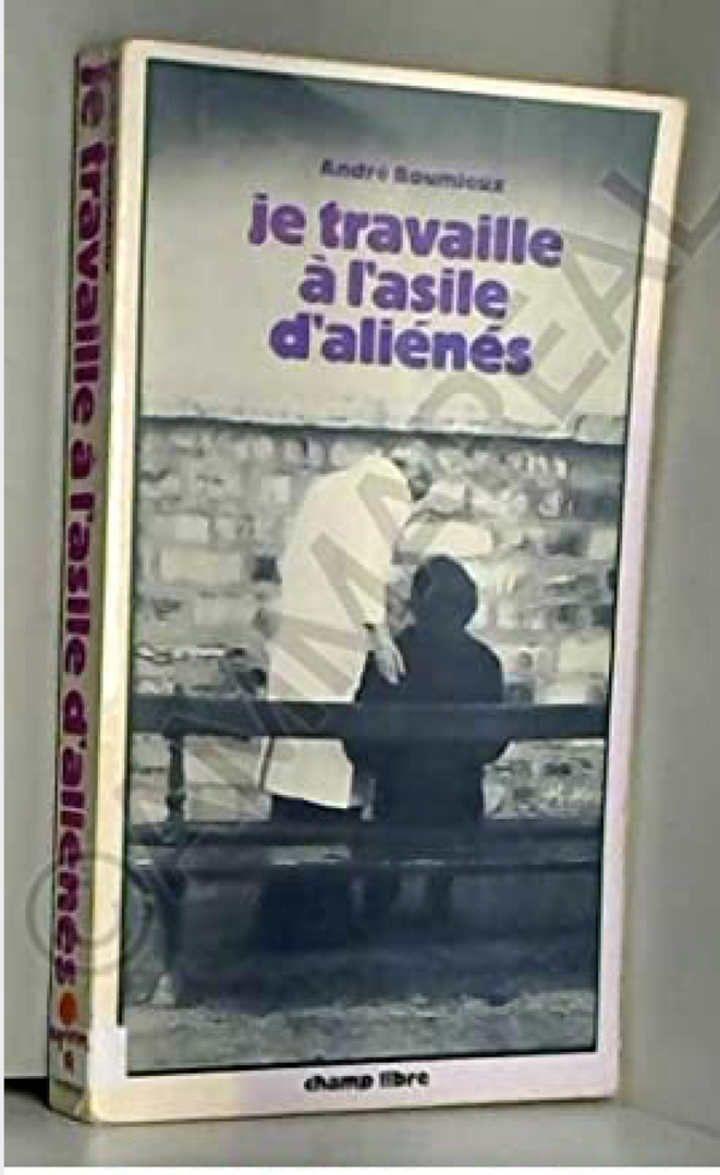 Je travaille à l'asile d'aliénés Couverture de janvier 1974 Je travaille à l'asile d'aliénés Couverture de janvier 1974