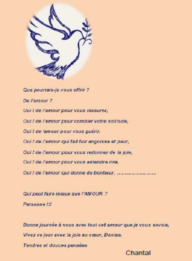 Les mots venant du cœur, sont une douce musique.