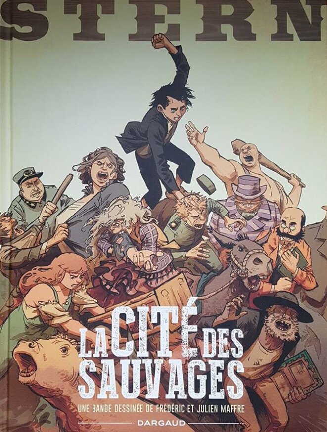 Stern, "la cité des sauvages" des frères Maffre