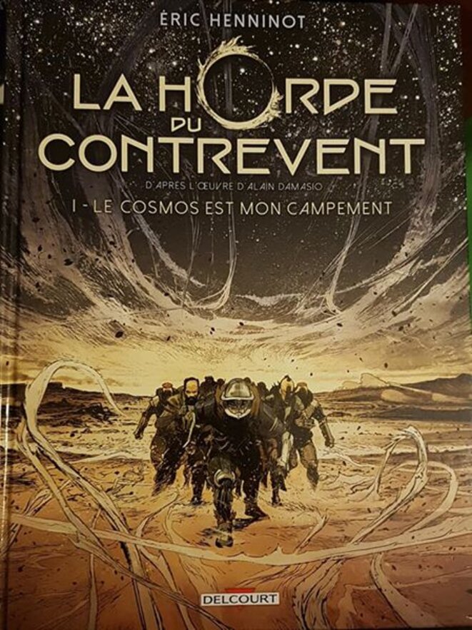 l'adaptation BD que Eric Henninot a fait de "La Horde du contrevent"