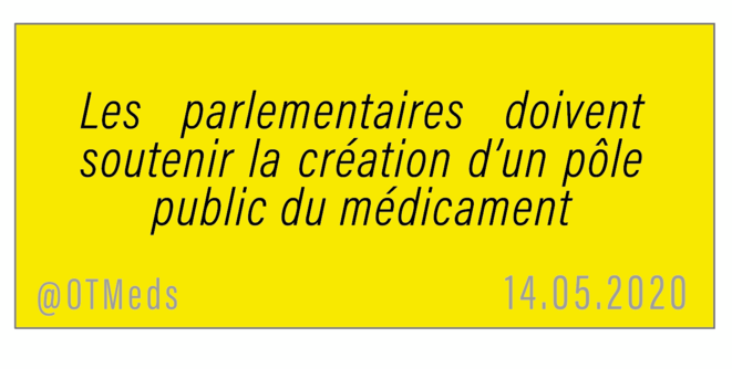 Les parlementaires doivent soutenir la création d’un pôle public du médicament