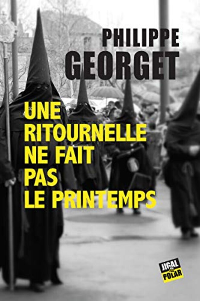 Une ritournelle ne fait pas le printemps de Philippe Georget