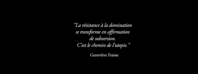 © Deborah de Robertis. Citation de Geneviève Fraisse © Deborah de Robertis. Citation de Geneviève Fraisse