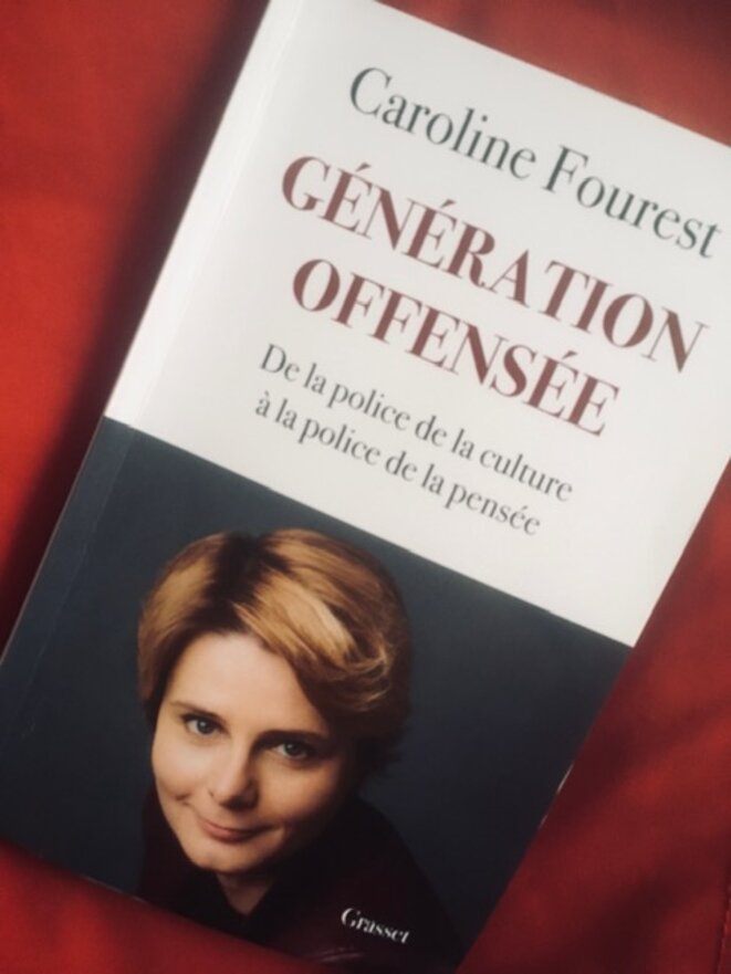 'Génération offensée', de Caroline Fourest. A la recherche de l'altérité perdue