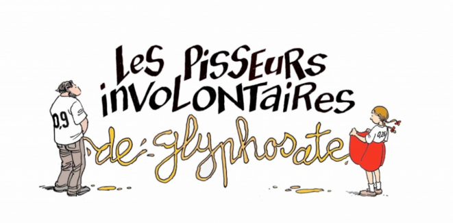 Les pisseurs involontaires de glyphosate © PIG Les pisseurs involontaires de glyphosate © PIG