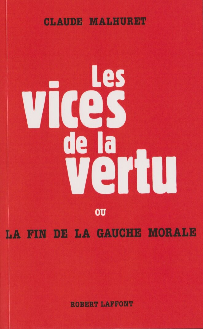 Le seul livre publié à ce jour par Claude Malhuret (éd. Robert-Laffont, 2003). Le seul livre publié à ce jour par Claude Malhuret (éd. Robert-Laffont, 2003).