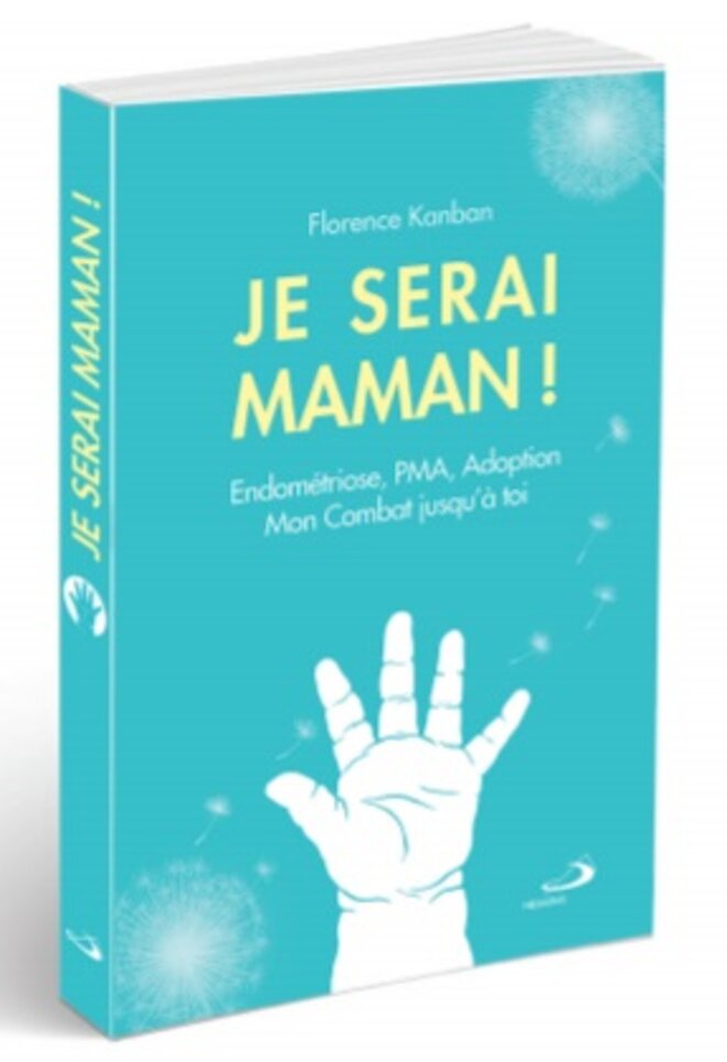 Le combat d'une femme contre l'infertilité. © Florence Kanban, éd. Mediaspaul Le combat d'une femme contre l'infertilité. © Florence Kanban, éd. Mediaspaul