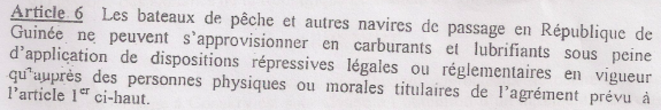 Arrêté 914/MEF/MICIPSP/00 réglementant l’activité d’avitaillement des navires en République de Guinée, Page 2, Article 6 © Ministère de l'Economie et des Finances et Ministère du Commerce, de l'Industrie et de la Promotion du Secteur Privé Arrêté 914/MEF/MICIPSP/00 réglementant l’activité d’avitaillement des navires en République de Guinée, Page 2, Article 6 © Ministère de l'Economie et des Finances et Ministère du Commerce, de l'Industrie et de la Promotion du Secteur Privé