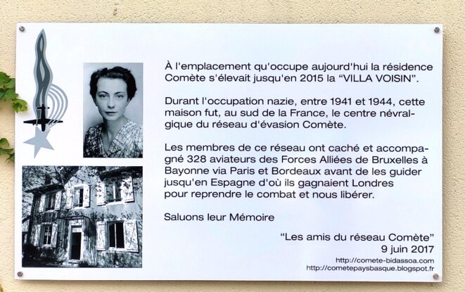 Photo Thierry Txapeldun de la plaque posée par les Amis du Réseau Comète avec Andrée De Jongh (« Dédée ») Photo Thierry Txapeldun de la plaque posée par les Amis du Réseau Comète avec Andrée De Jongh (« Dédée »)