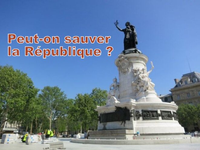 Qui pourra sauver la République française ?