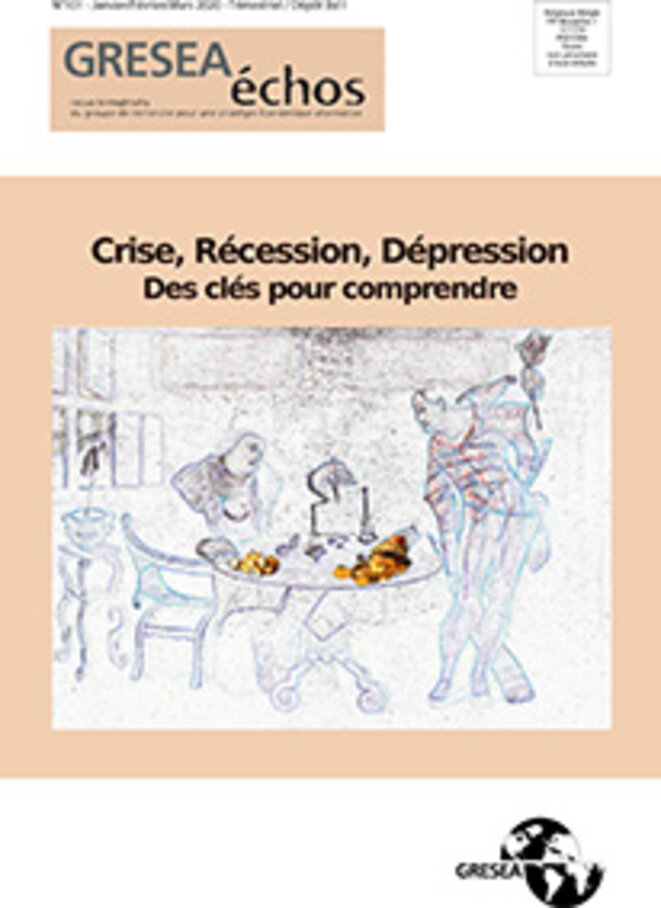 Gresea Échos n°101 - Crise, Récession, Dépression - Des clés pour comprendre