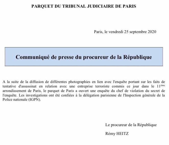 Saisine de l'IGPN par le Parquet de Paris pour l'attentat du 25 septembre 2020 © Procureur de la République de Paris Saisine de l'IGPN par le Parquet de Paris pour l'attentat du 25 septembre 2020 © Procureur de la République de Paris