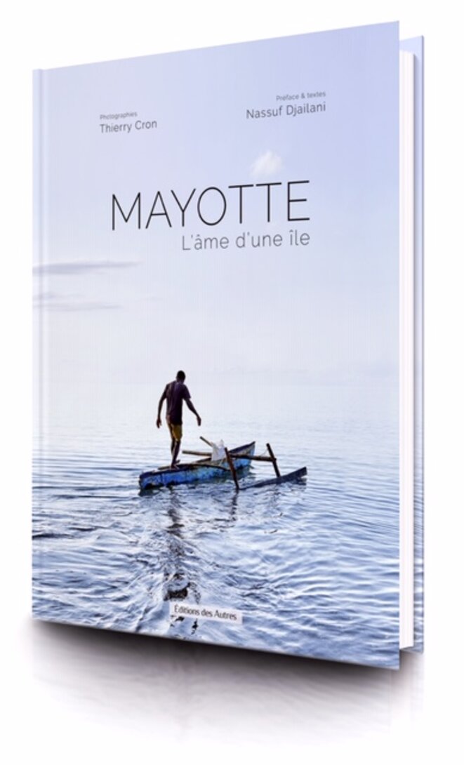 'Mayotte, l'âme d'une île' © Thierry Cron 'Mayotte, l'âme d'une île' © Thierry Cron