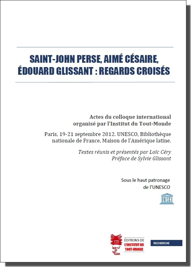 Saint-John Perse, Aimé Césaire, Édouard Glissant : regards croisés (Ed. ITM)