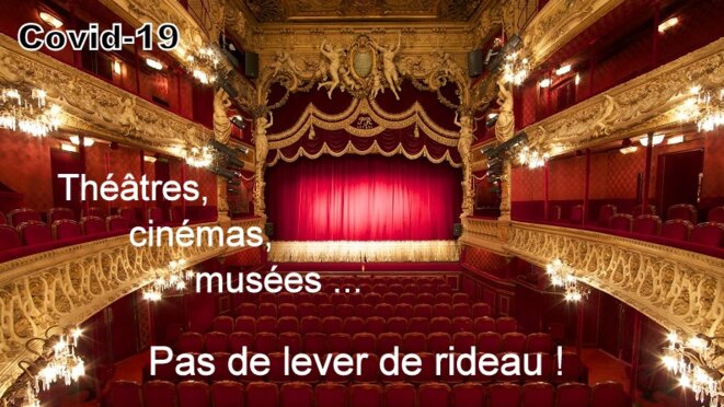 Pas de réouverture immédiate des cinémas ni des théâtres, ni des musées