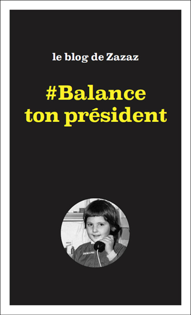 Pour les fêtes, balance ton président !