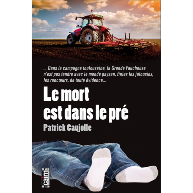 LE MORT EST DANS LE PRE