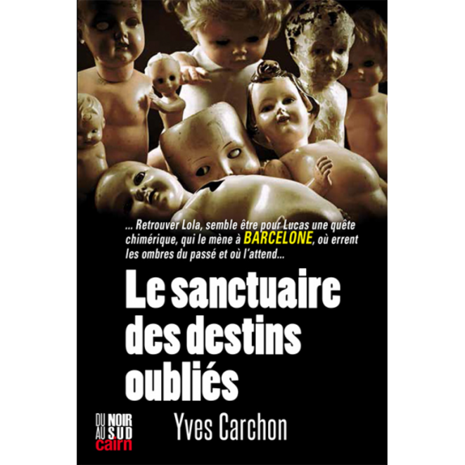 LE SANCTUAIRE DES DESTINS OUBLIÉS